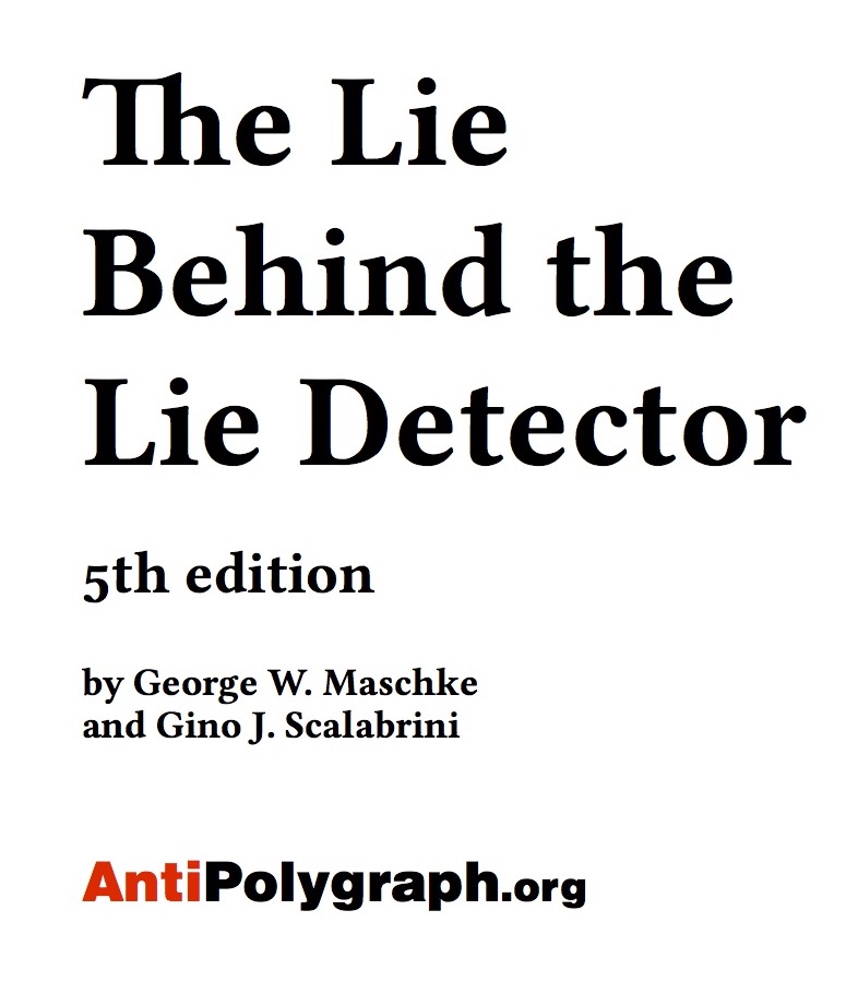 The Lie Behind the Lie Detector